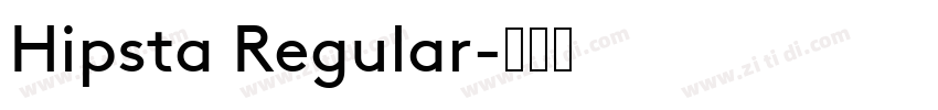 Hipsta Regular字体转换